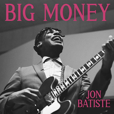 Big money, de Jon Batiste