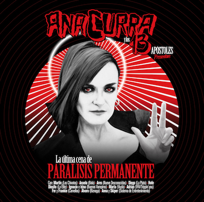 Ana Curra tiene nuevo disco: La última cena de Parálisis Permanente