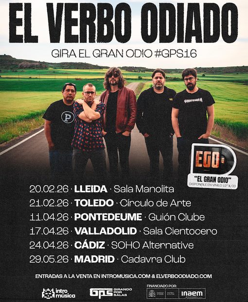 El Verbo Odiado, en seis conciertos con Girando Por Salas