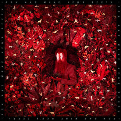 Iron & Wine presenta un adelanto de su próximo álbum