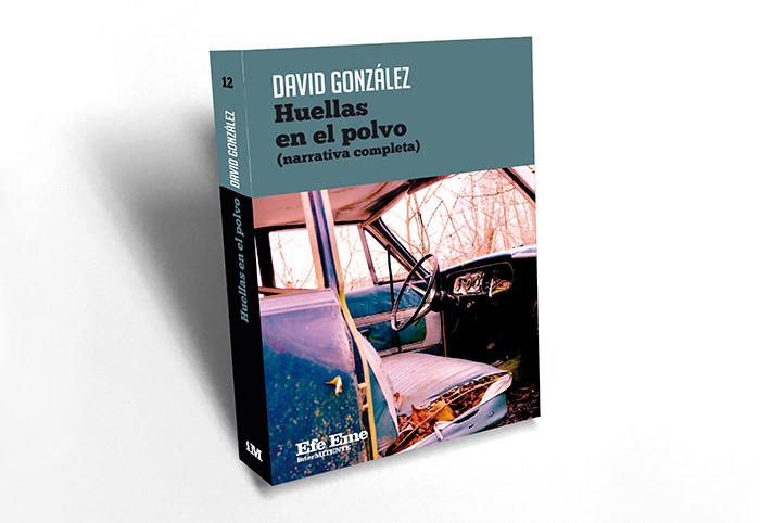 La narrativa completa del autor de culto David González, en un libro de “Intermitente”