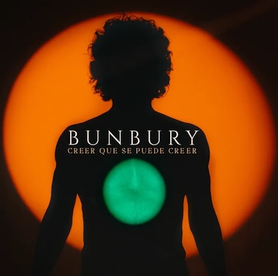 “Creer que se puede creer”, tercer adelanto del nuevo álbum de Bunbury