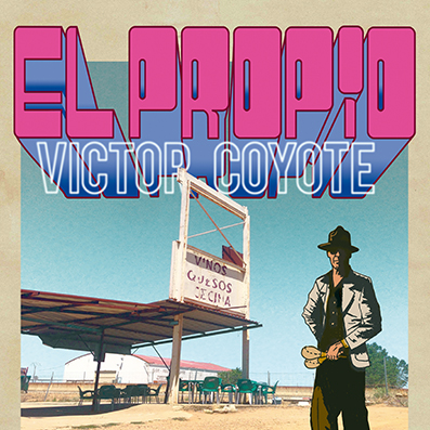 El propio, de Víctor Coyote