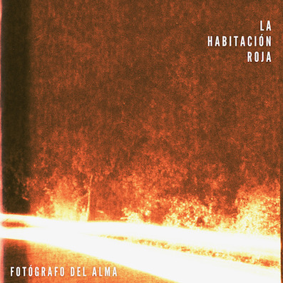 Nueva versión de “Fotógrafo del alma” de La Habitación Roja