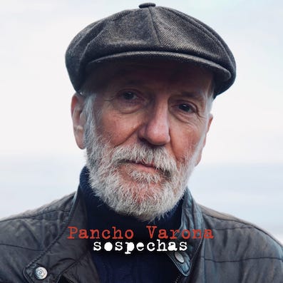 Avance del nuevo disco de Pancho Varona